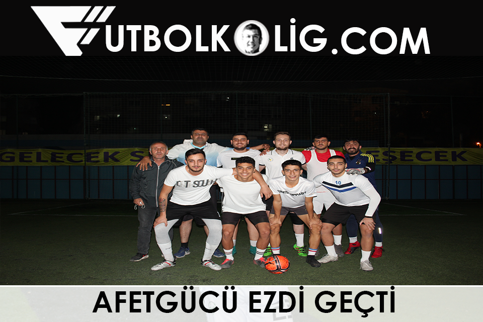 AFETGC TEK KALE OYNADI