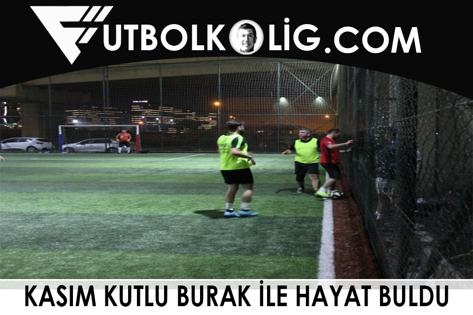 KASIM KUTLU BURAK LE HAYAT BULDU